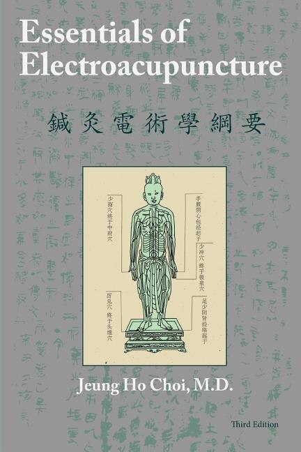 Couverture_Essentials of Electroacupuncture Third Edition