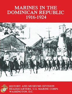 Couverture_Marines in the Dominican Republic 1916-1924