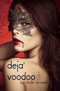 Couverture_Deja' Voodoo