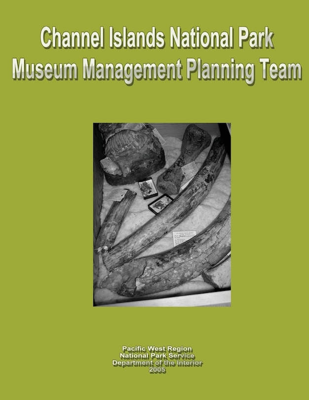 Couverture_Channel Islands National Park Museum Management Planning Team