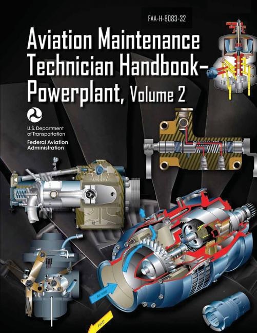 Couverture_Aviation Maintenance Technician Handbook-Powerplant - Volume 2 (FAA-H-8083-32)