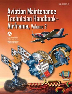 Front cover_Aviation Maintenance Technician Handbook-Airframe - Volume 2 (FAA-H-8083-31)