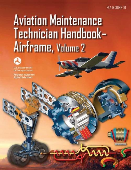 Front cover_Aviation Maintenance Technician Handbook-Airframe - Volume 2 (FAA-H-8083-31)