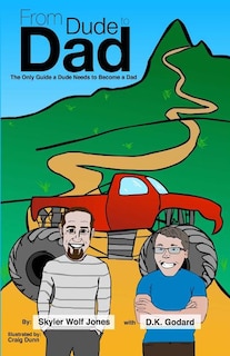 Front cover_From Dude to Dad