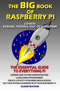 Front cover_The BIG Book of Raspberry Pi