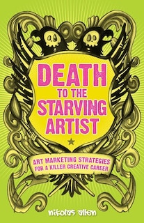 Front cover_Death To The Starving Artist