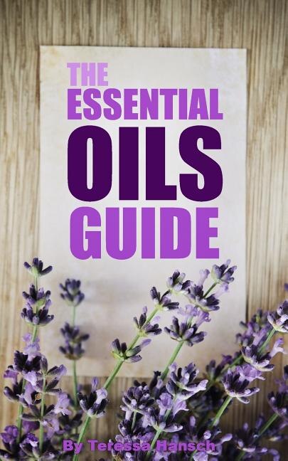 Couverture_The Essential Oils Guide