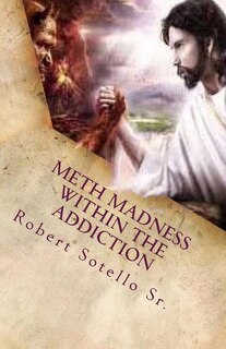 Couverture_METH Madness Within The Addiction