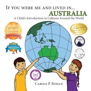 If you were me and lived in... Australia: A Child's Introduction to Cultures around the World