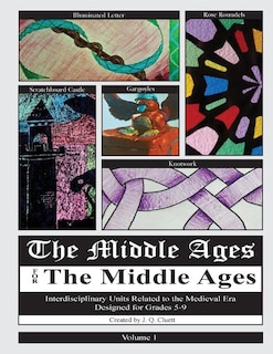 Front cover_The Middle Ages for the Middle Ages