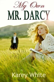 Front cover_My Own Mr. Darcy