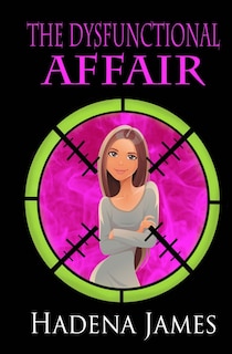 Front cover_The Dysfunctional Affair