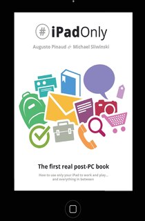 Front cover_#iPadOnly. The first real post-PC Book