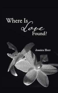 Front cover_Where Is Love Found?