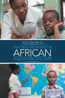 Front cover_CHALLENGES AND PROSPECTS IN AFRICAN EDUCATION SYSTEMS