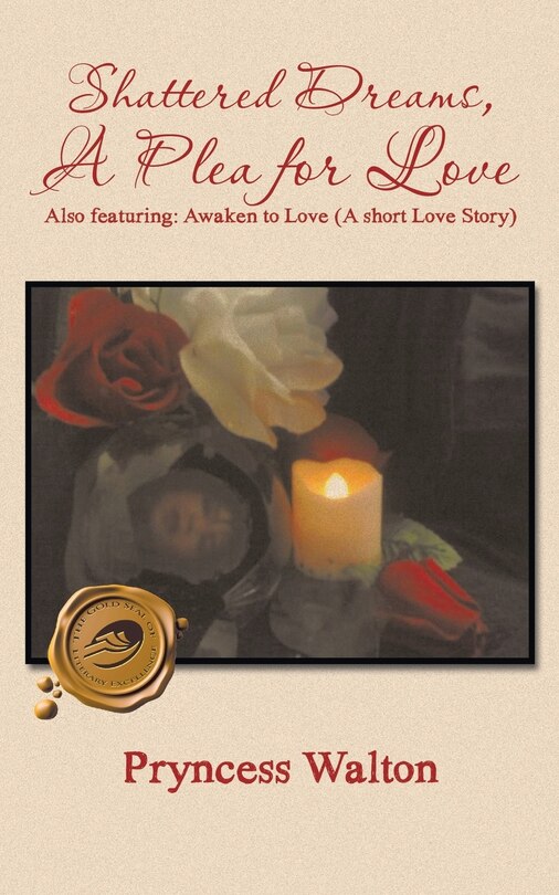 Front cover_Shattered Dreams, A Plea for Love