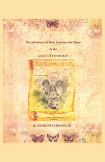 Couverture_The Adventures of Matt, Crowbar and Shane in the Lost City by the Bay