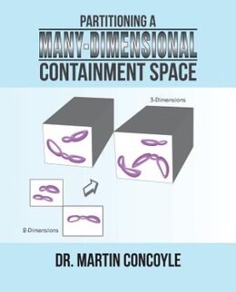 Front cover_Partitioning a Many-Dimensional Containment Space