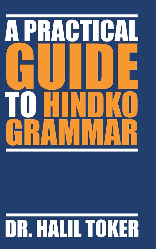 Couverture_A PRACTICAL GUIDE TO HINDKO GRAMMAR