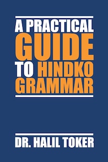 Couverture_A PRACTICAL GUIDE TO HINDKO GRAMMAR