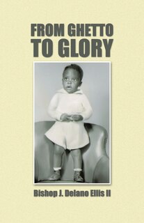 Front cover_FROM GHETTO TO GLORY