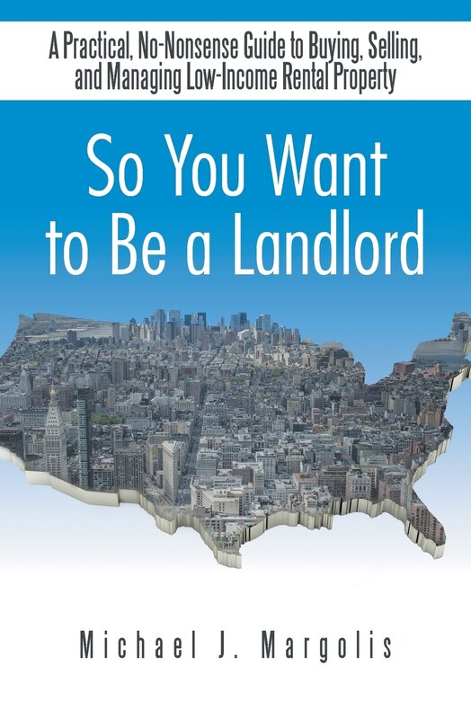 Front cover_So You Want to Be a Landlord