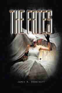 The Fates by James W. Hoddinott