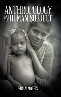 Couverture_Anthropology and the Human Subject