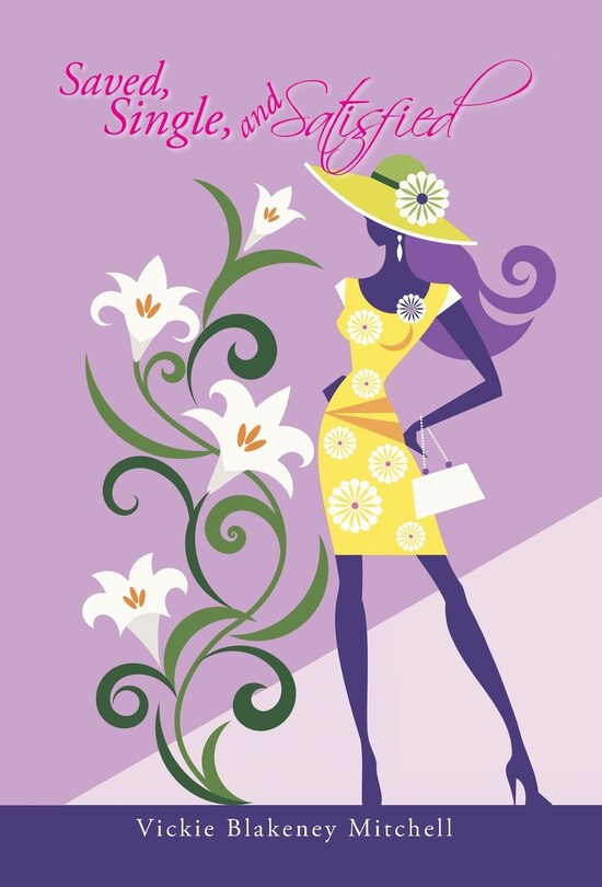 Front cover_Saved, Single, and Satisfied