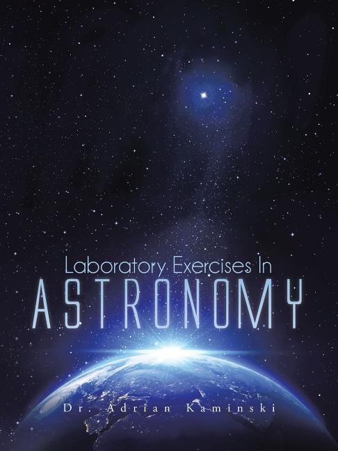 Laboratory Exercises In Astronomy