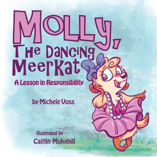 Front cover_Molly, the Dancing Meerkat