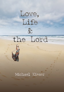 Front cover_Love, Life & the Lord