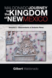 Couverture_MALDONADO JOURNEY to the KINGDOM of NEW MEXICO
