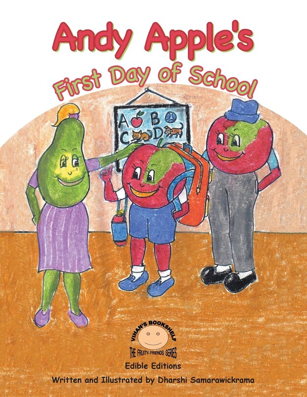 Couverture_Andy Apple's First Day of School