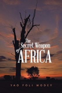 Couverture_The Secret Weapon of Africa