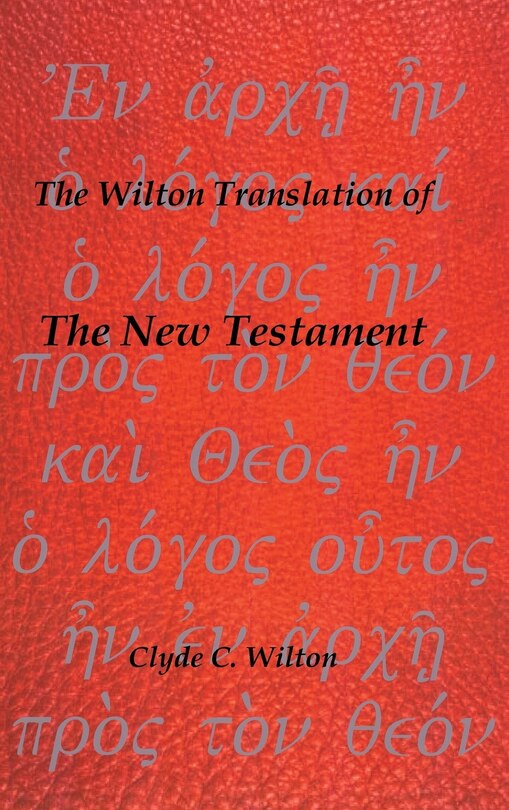 Front cover_The Wilton Translation of the New Testament