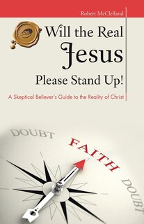 Front cover_Will the Real Jesus Please Stand Up!