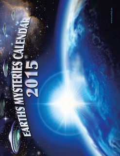 Front cover_Earths Mysteries Calendar 2015