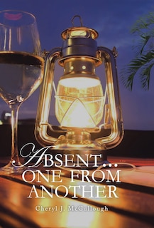 Front cover_Absent . . . One from Another