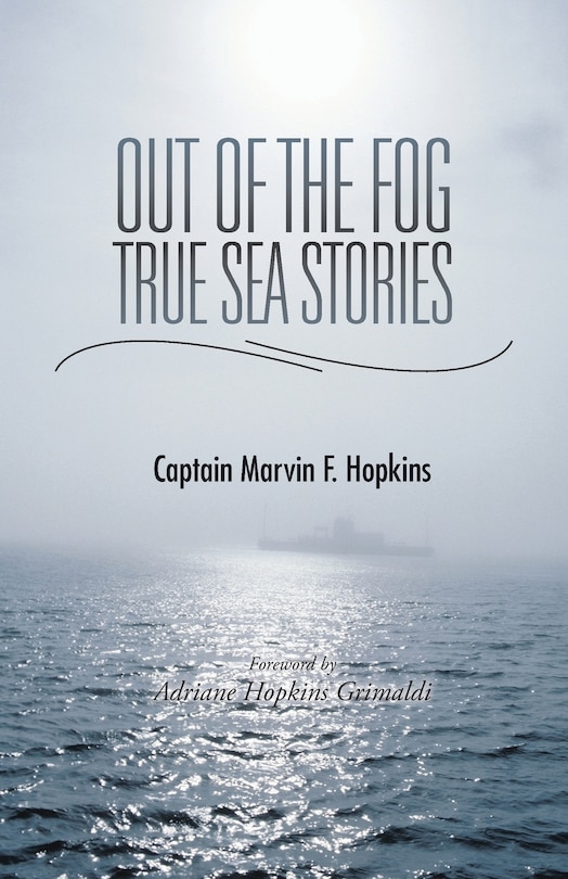 Couverture_Out of the Fog - True Sea Stories