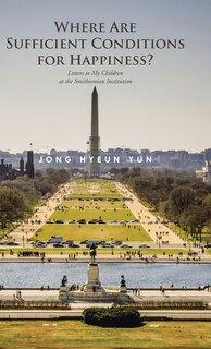 Front cover_Where Are Sufficient Conditions for Happiness?