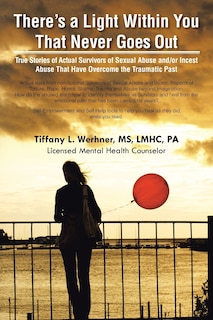 Front cover_There's a Light Within You That Never Goes Out