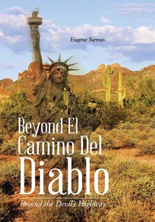 Front cover_Beyond El Camino Del Diablo