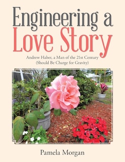 Front cover_Engineering a Love Story