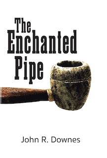 Front cover_The Enchanted Pipe
