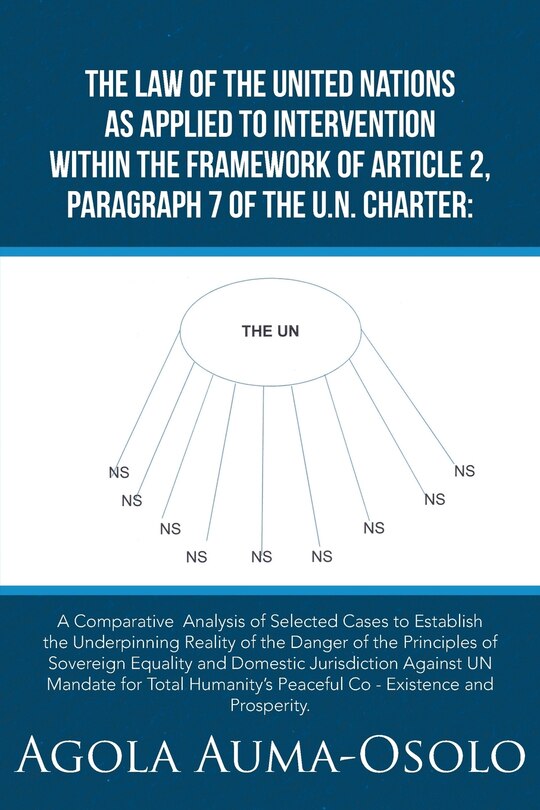 Front cover_The Law of the United Nations as Applied to Intervention Within the Frame Work of Article 2, Paragraph 7 of the Un Charter