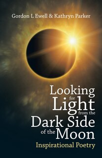 Front cover_Looking for Light from the Dark Side of the Moon
