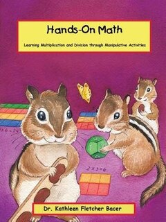 Hands-On Math: Learning Multiplication and Division through Manipulative Activities