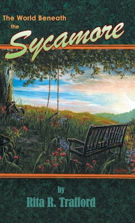 Front cover_The World Beneath the Sycamore