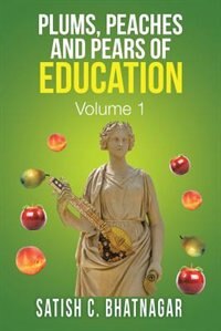 Front cover_PLUMS, PEACHES AND PEARS OF EDUCATION
